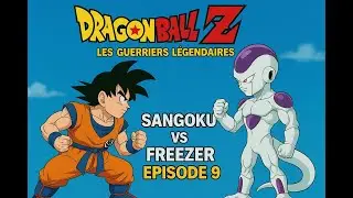 Dragon Ball Z Les guerriers légendaires Episode 9 : Ultime bataille ! Sans aucune pitié