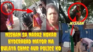 S24x7 News#NISHAN LAGANE PAR GHMC HYDERABAD MAYOR HUI NARAZ BULALIYA POLICE AUR GHMC KO..