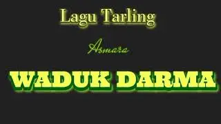 Waduk darma, lagu tarling.