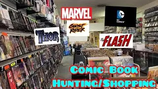 Comic Book Hunting/ Shopping For Thor, Ghost Rider, The Flash comics & Etc.