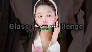 Glass skin challenge in a week🎀✨ #shorts #fyp #aesthetic #glassskin #skincare #beautytips #glowup