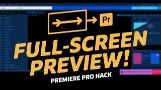 How to Preview Full Screen in Adobe Premiere Pro | Full Screen Playback in Just 1 Click