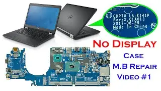 LA-E141p Motherboard Dell Latitude 5480 No Display Case Repair Video 1