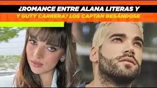 ¿Romancé entre Alana Lliteras y Guty Carrera? Los captan besándose