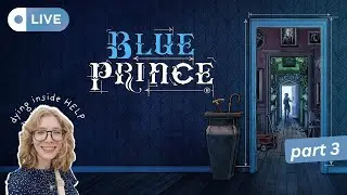 I'M STUCK 🏚️ Let's play Blue Prince! (LIVE, Part 3)