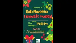 Gala Navidad Lenguaje Musical 1º y 2º Elemental. Dic 2025