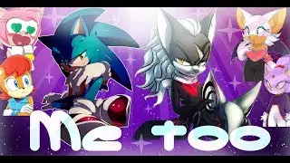 Sonic Boys Wanna Be Me Too {_AMV_}