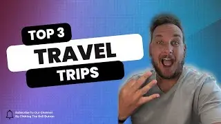 Top 3 Travel Tips for Your Next Vacation