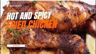 |Poulet Frit &Eacute;pic&eacute; |Fiery Fried Chicken 🍗 | Cameroon Style |savour the heat@nerinefoodtv 