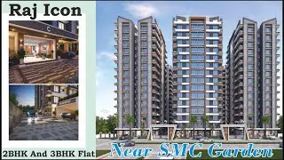 #ramagroup#surat#godadara_Raj Icon_Godadara गोददरा सूरत में 2BHK और 3BHK  फ्लैट SMC गार्डन के पास
