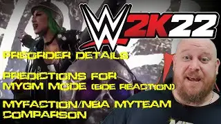 WWE 2K22 Update - More screen shots, NBA MyTeam Comparison to MyFaction, BDE on GM Mode and more!