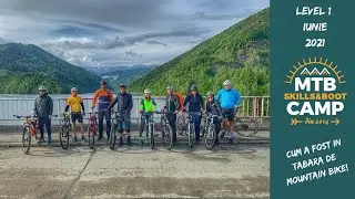 MTB Skills and Boot CAMP LEVEL 1 IUNIE 2021