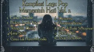 Kompilasi Lagu Pop Menyentuh Hati Volume 2 | HanzaMusic 