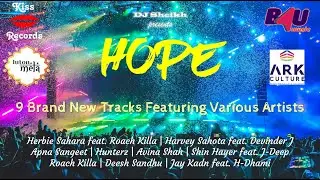 HOPE | Kiss Records | Luton Mela 2020 | Ark Culture |  B4U Music | New Tracks From UK Artists 2021