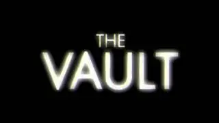 The Vault - New Episodes Tease