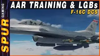 Air to Air Refueling and Dropping Laser Guided Bombs in the F 16 DCS Gameplay