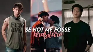SE NOT ME FOSSE BRASILEIRO