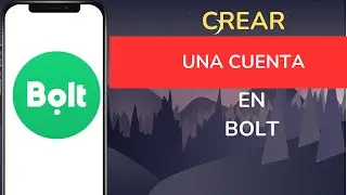 C&oacute;mo crear una cuenta en Bolt