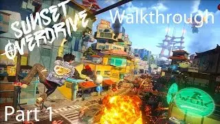 Прохождение Sunset Overdrive, часть 1: Перезарядка!