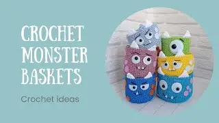 These Crochet Monsters Baskets Will Make You Smile!