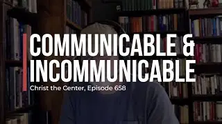 Communicable and Incommunicable Attributes