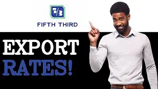 How To Export Fifth Third Bank CD Rates (2025)