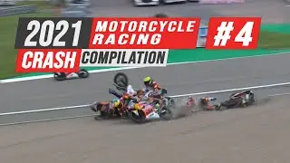 2021 Motorcycle Racing Crash Compilation #4