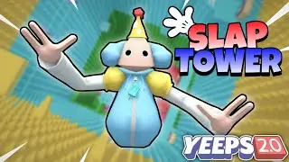 We Played SLAP TOWER in Yeeps 2.0!