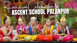 Shree Ram Navmi Celebration | Ascent school of Science | Jay shree Ram 🙏 | Ascent Ramayan Jankhi |