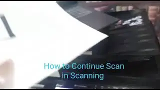 km 2040 how to continue scan in scanning