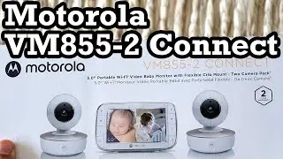 Motorola VM855-2 Connect Baby Camera Monitor App Wifi Nursing Child