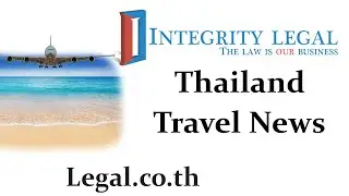Updates Regarding Thailand Pass and Immigration