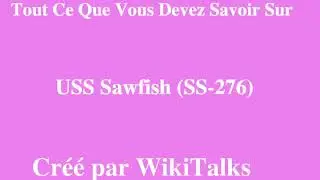 USS Sawfish SS 276