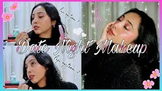 Date Night Makeup look because I deserve to feel beautiful 🌸 | Soft Glam , No Man 😜🤭✨ | Cassi 💞