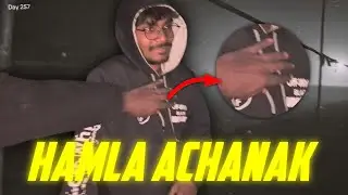 hamla achanak hua tha 😅