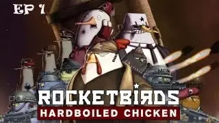 Rocketbirds - Hardboiled Chicken - Episodio 1 -