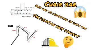 What is chair bar?, Where it is used in construction?, Cutting length of chair bar?.