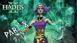 Gilded Siren plays Hades 2! (part 8)
