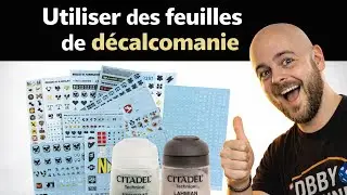 Trucs et Astuces Modélisme Ep 3# Utiliser des feuilles de décalcomanie