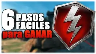 TOP 6 PASOS F&Aacute;CILES PARA GANAR EN WORLD OF TANKS BLITZ