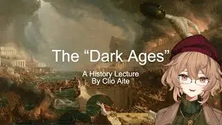 The Dark Ages - A VTuber History Lecture