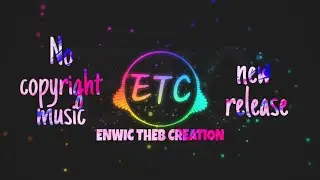 Modern Hip-Hop music //No copyright music //Enwic Theb Creation