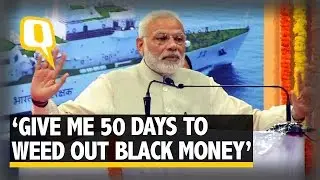 The Quint: Give Me 50 Days to Weed Out Black Money: Modi&rsquo;s Emotional Appeal