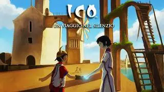 ICO &egrave; ci&ograve; che i videogiochi hanno dimenticato