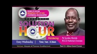RCCG REDEMPTION CITY | SOLUTION HOUR | 27TH AUGUST 2025