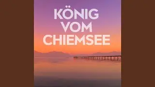 König vom Chiemsee