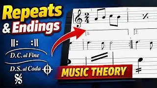 Master Repeat Signs & Navigation in Music Notation (D.C., D.S., Coda, Fine, Volta Explained)