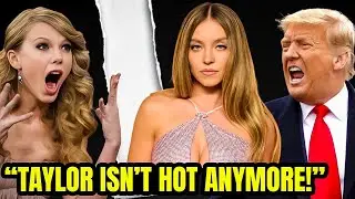 Taylor Swift FIRES BACK as Trump Gets THIRSTY Over Sydney Sweeney !