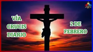 V&iacute;a Crucis mates 2 de febrero 🕯️ Lux et Gratia Dei