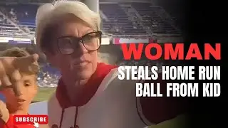 The world Saw a Grown Woman Steal a Home Run Ball From a Little Kid! 